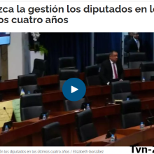 TVN Noticias: Conozca la gestión los diputados en los últimos cuatro años