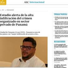 ABC Internacional - Estudio alerta de la alta infiltración del crimen organizado en sector privado de Panamá